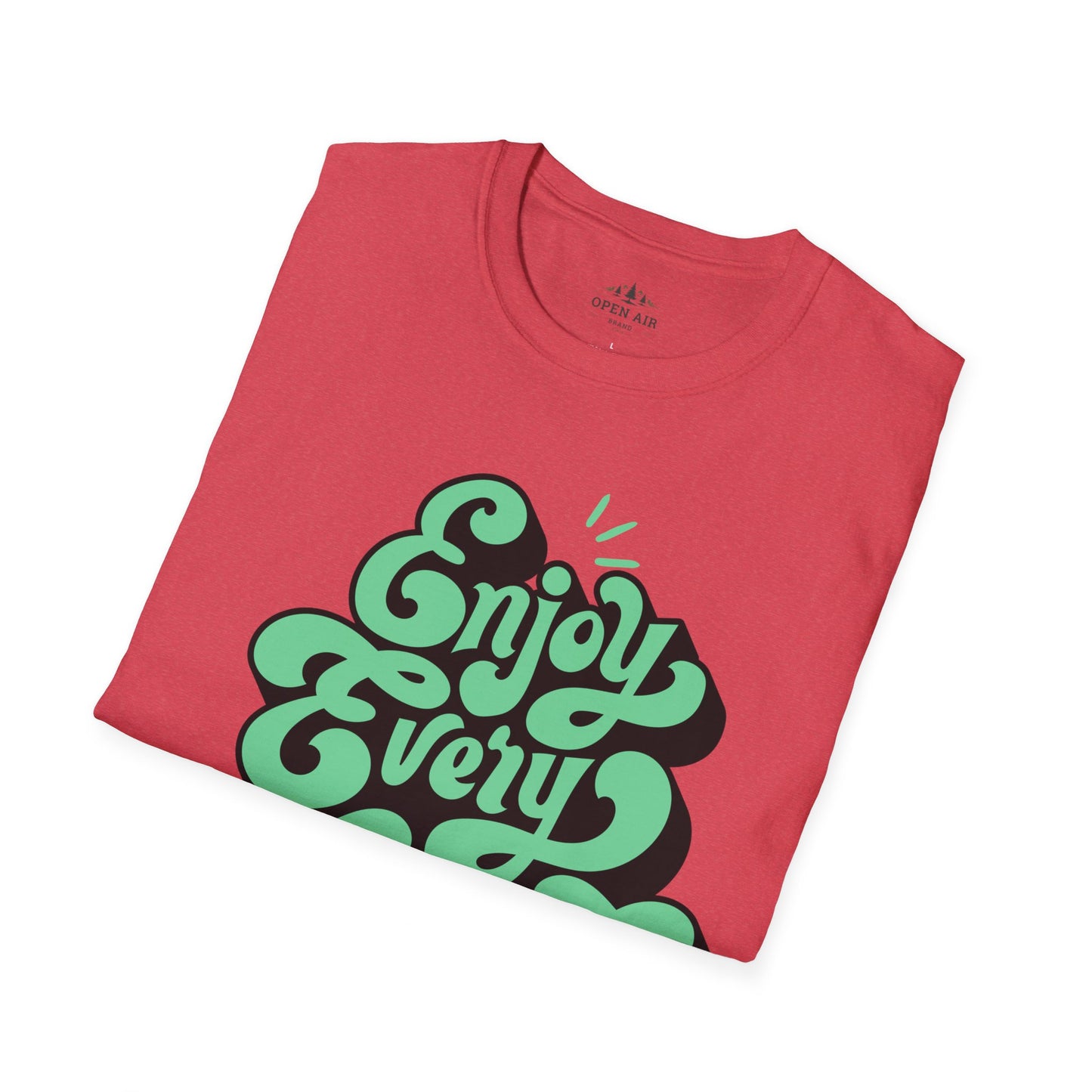 Enjoy Every Moment T-Shirt
