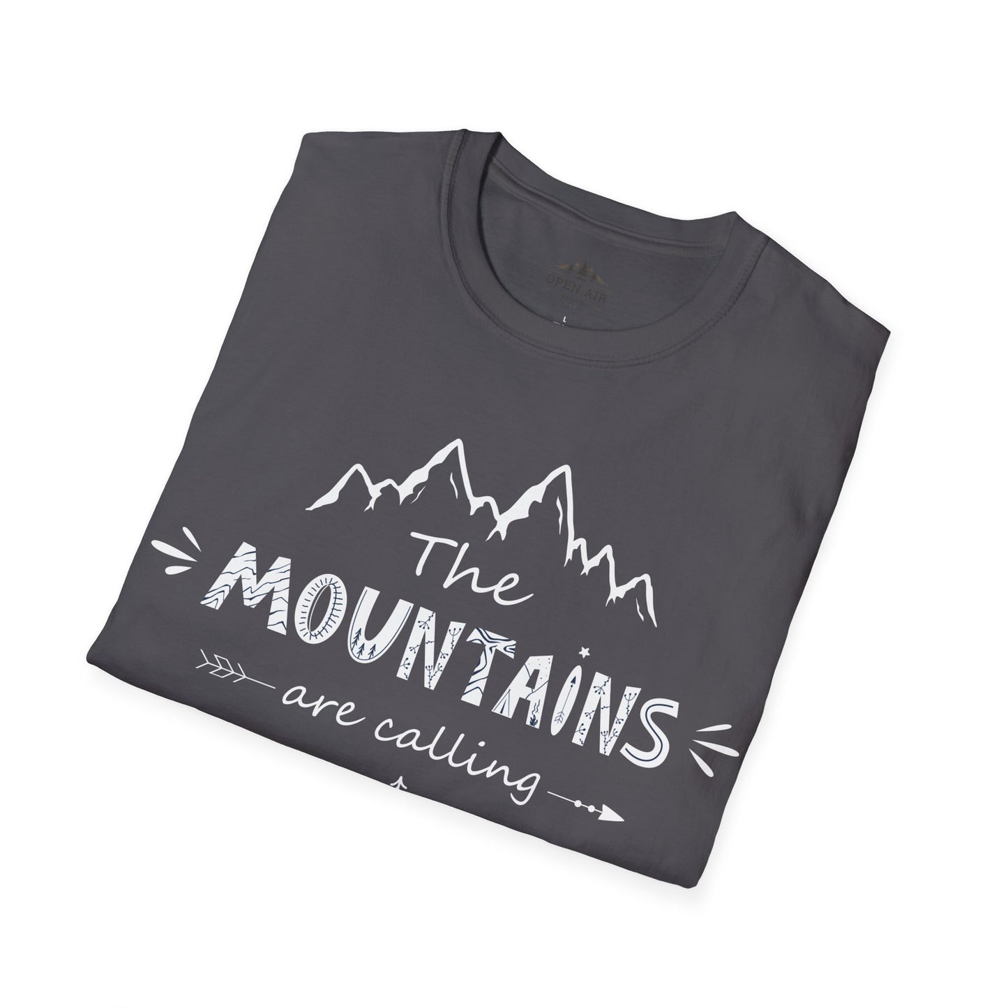 The Mountains are Calling T-Shirt