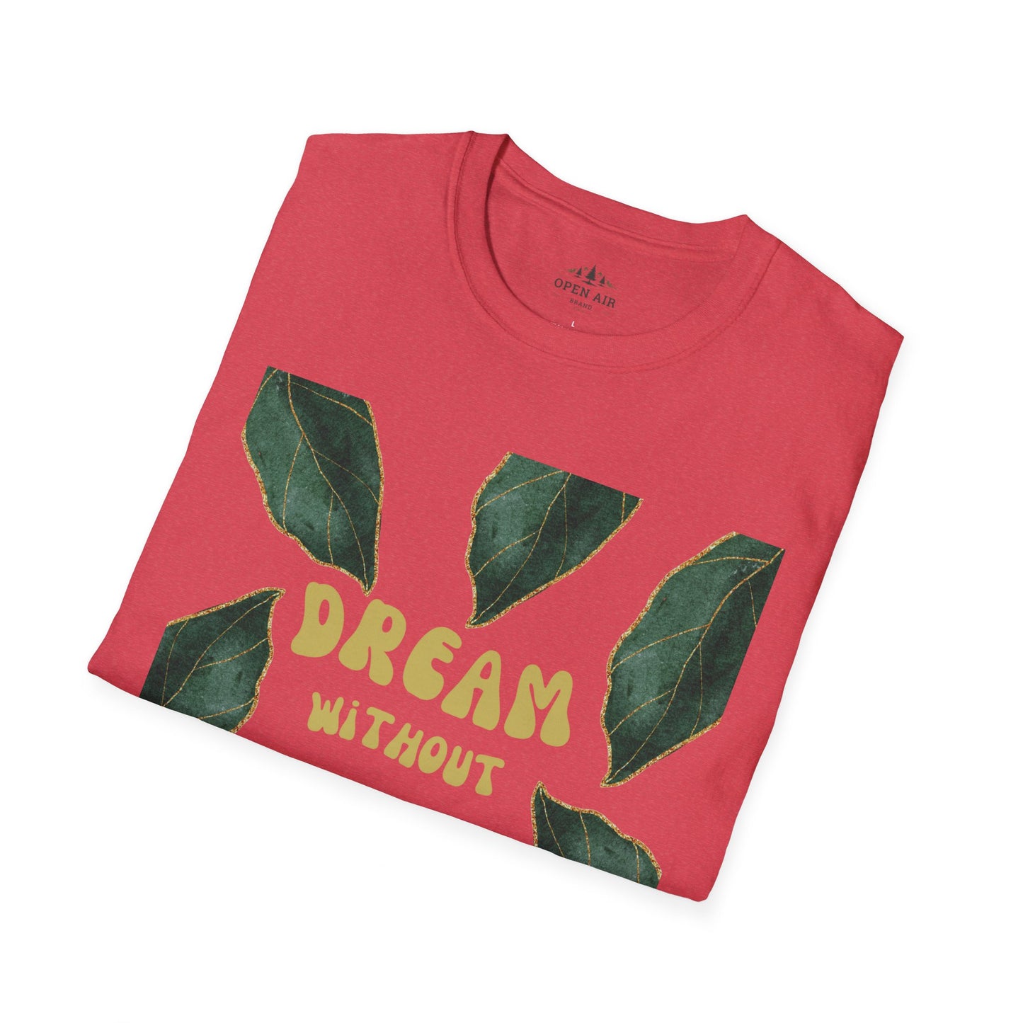 Dream without limits T-Shirt