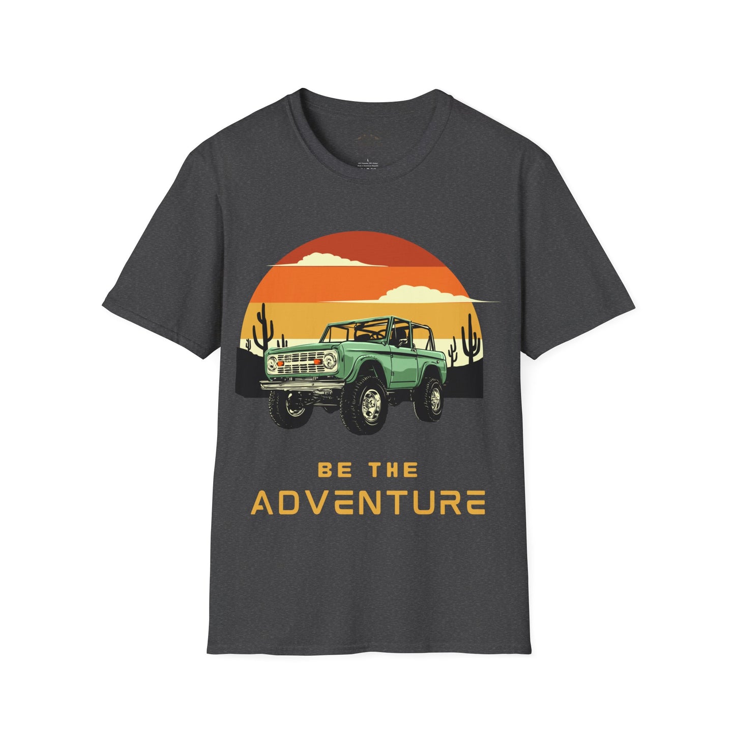 Be the adventure T-Shirt