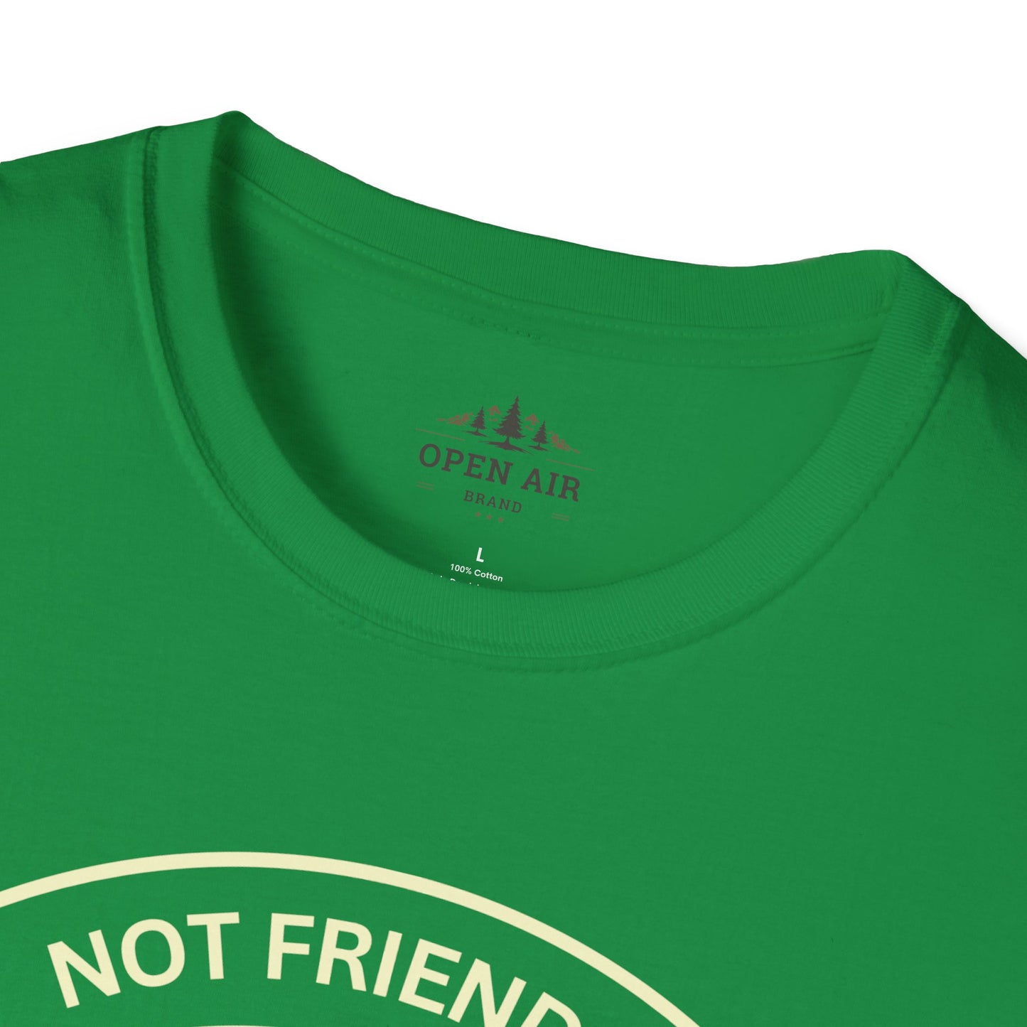 Not friendly do not touch T-Shirt