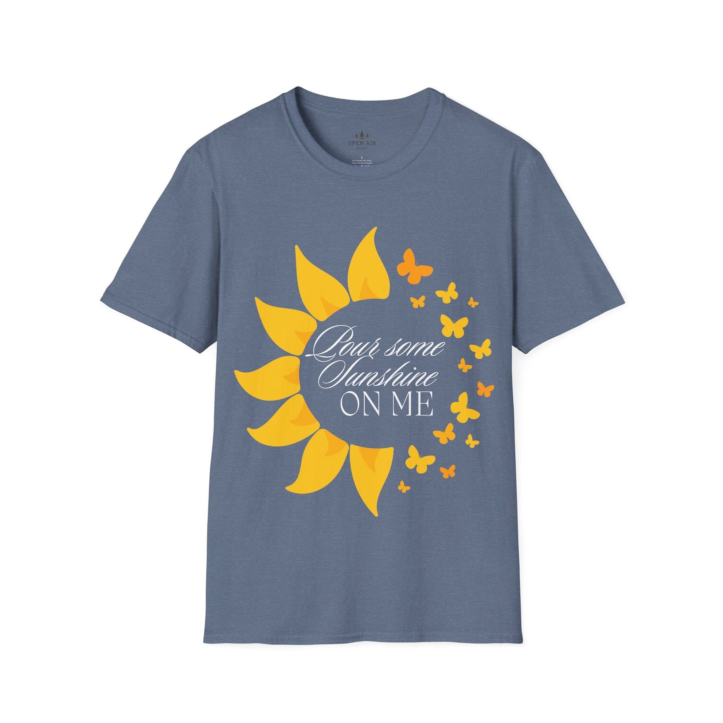 Pour some sunshine on me T-Shirt