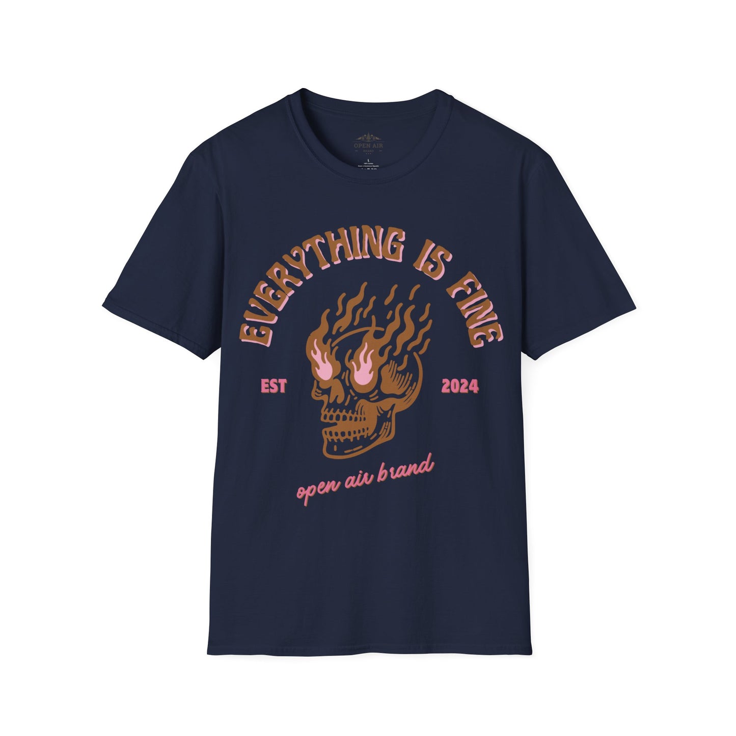 Everything is Fine T-Shirt