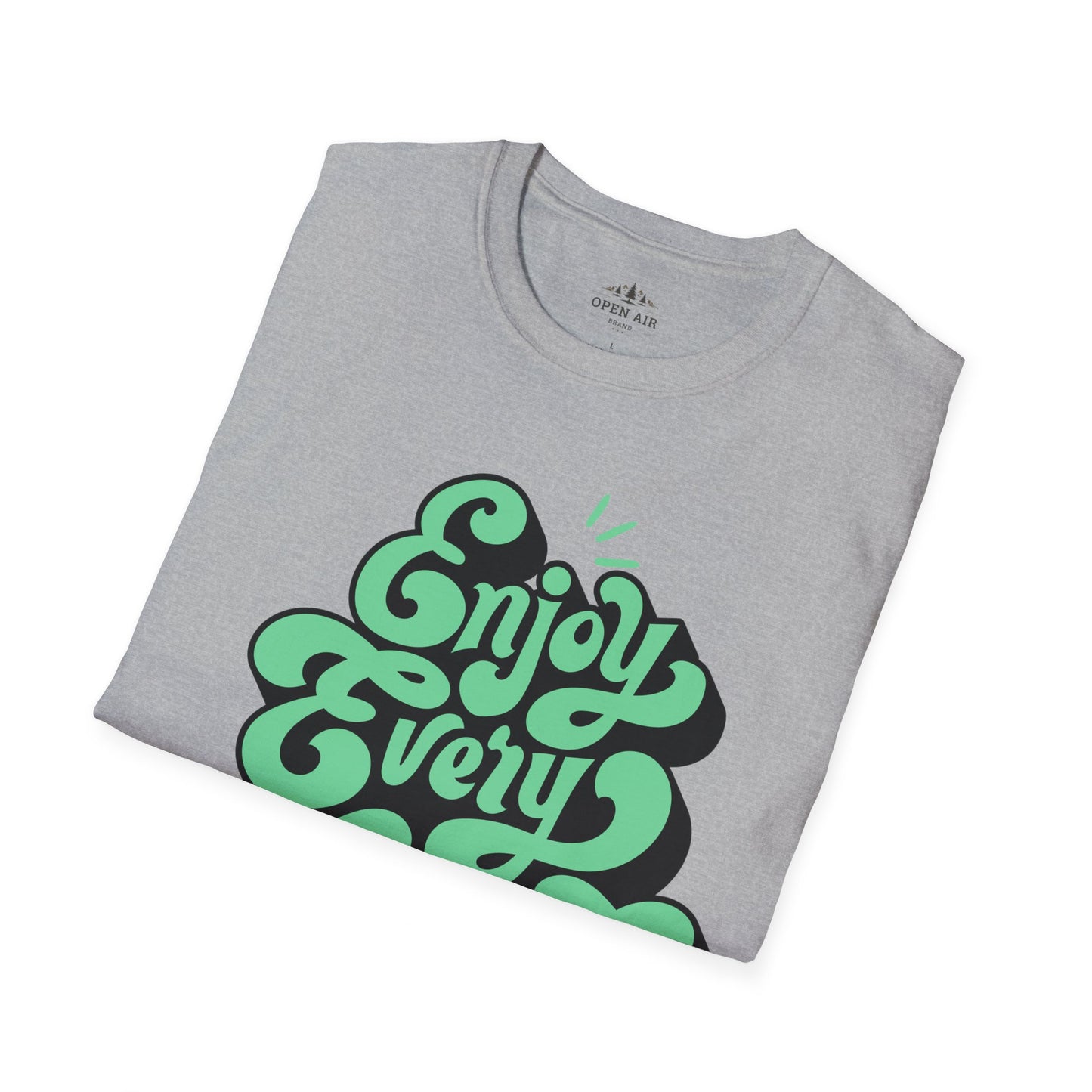 Enjoy Every Moment T-Shirt