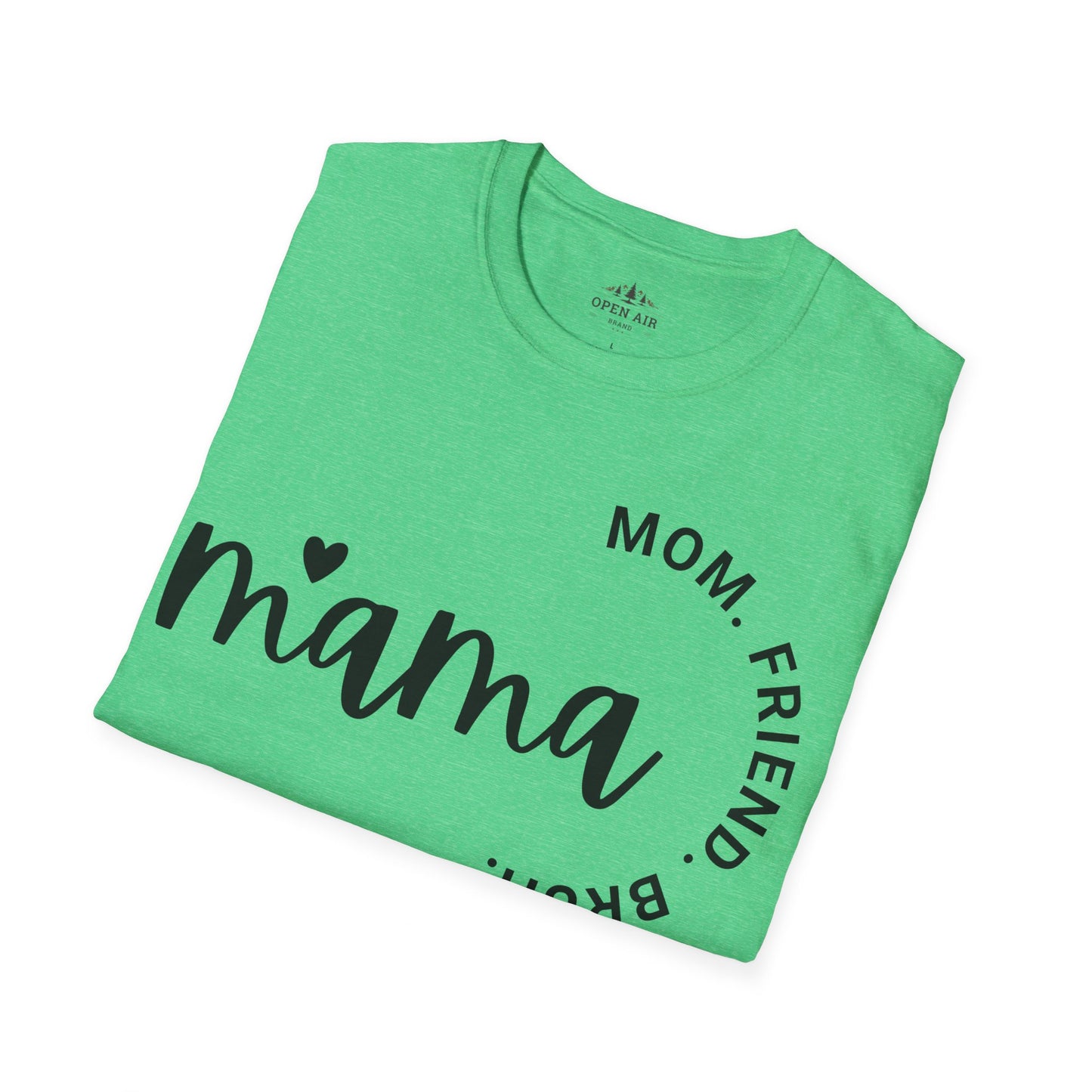 Mama Mom Friend Bruh T-Shirt