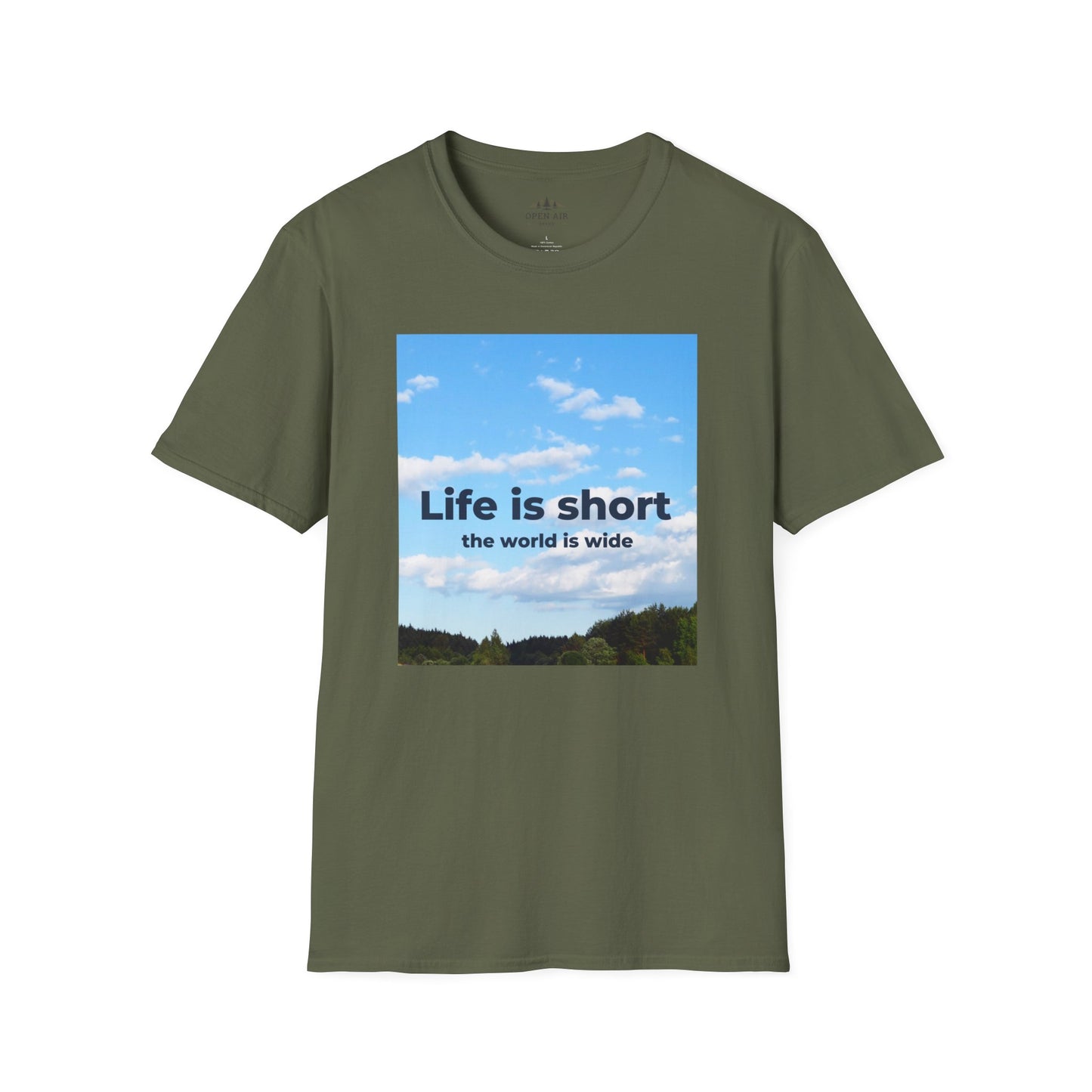 Life is Short and the World is Wide T-Shirt