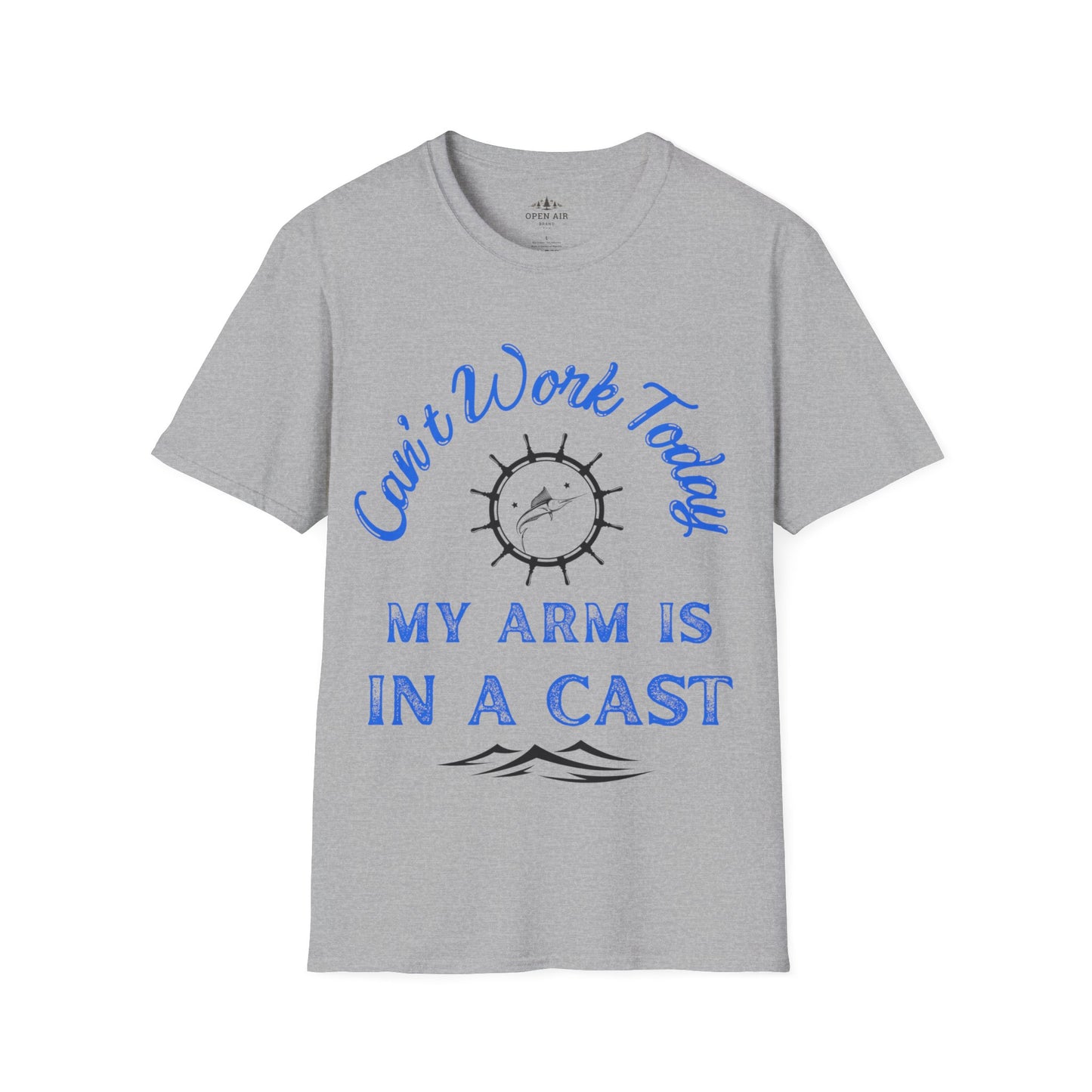 Cant work today My arm is in a cast T-Shirt