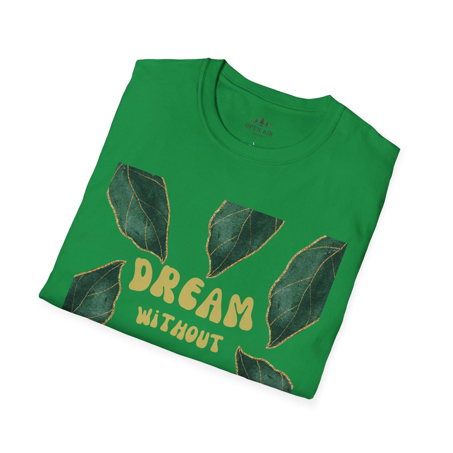 Dream without limits T-Shirt