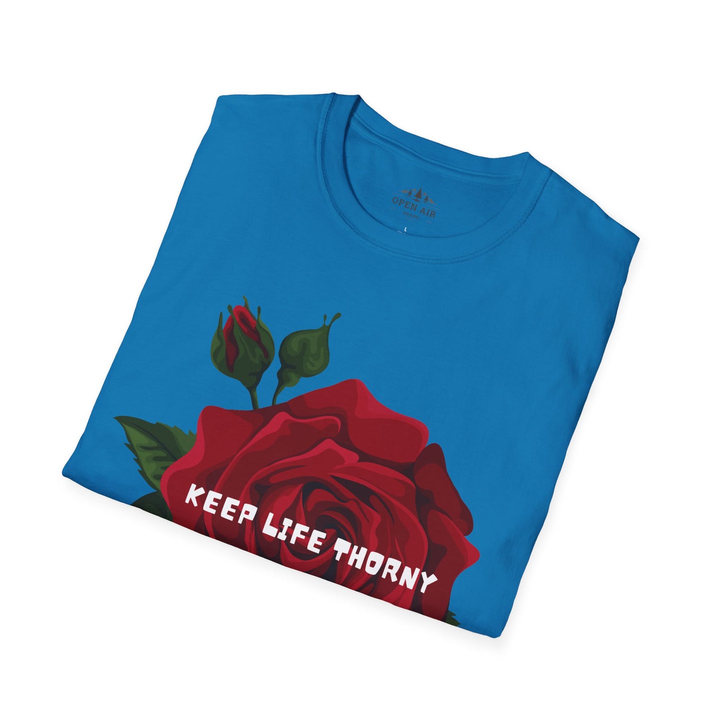 Keep Life Thorny T-Shirt