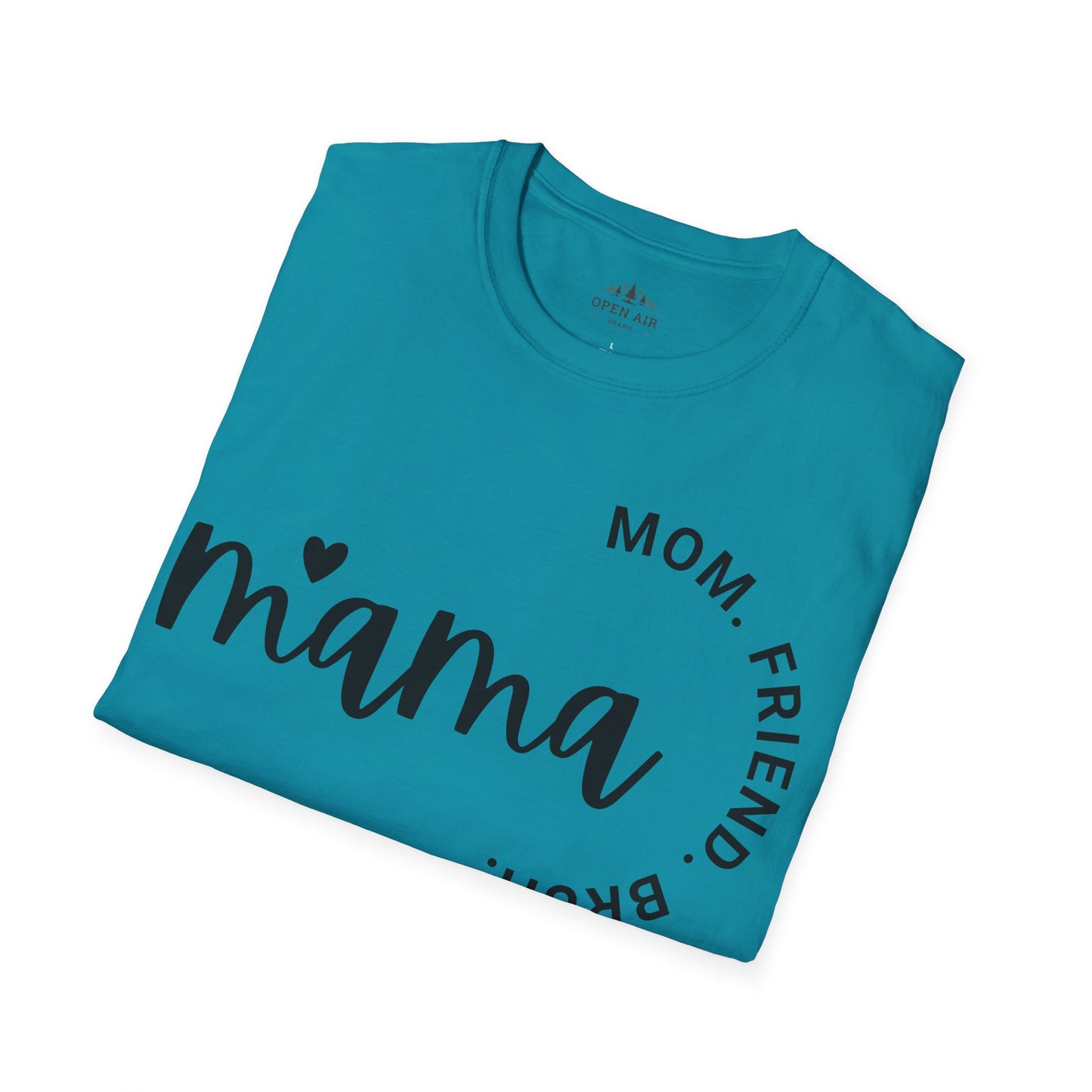 Mama Mom Friend Bruh T-Shirt