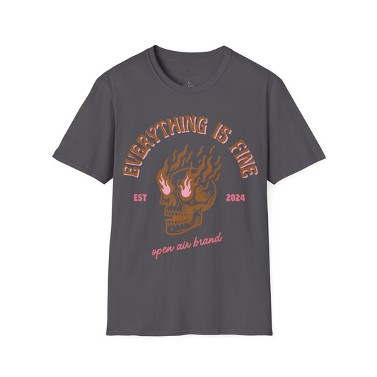 Everything is Fine T-Shirt