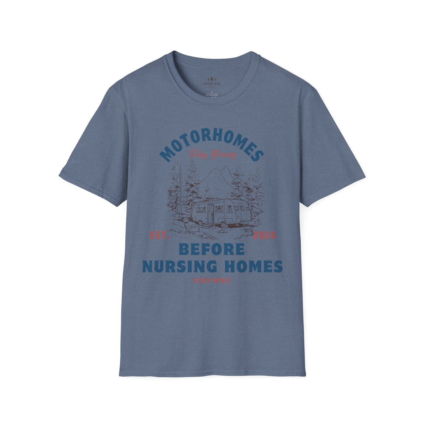 Motor Homes Before Nursing Homes T-Shirt