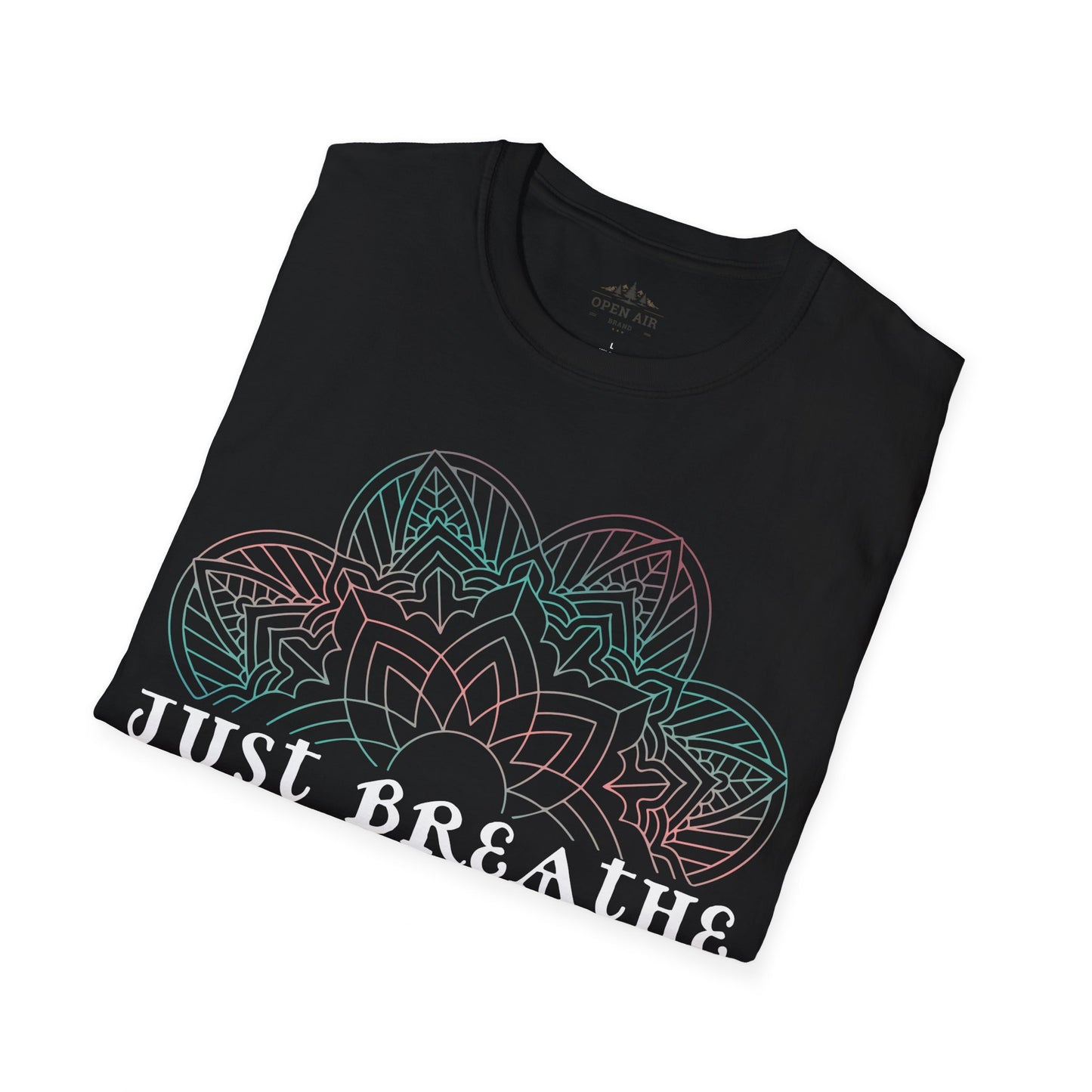 Just Breathe T-Shirt