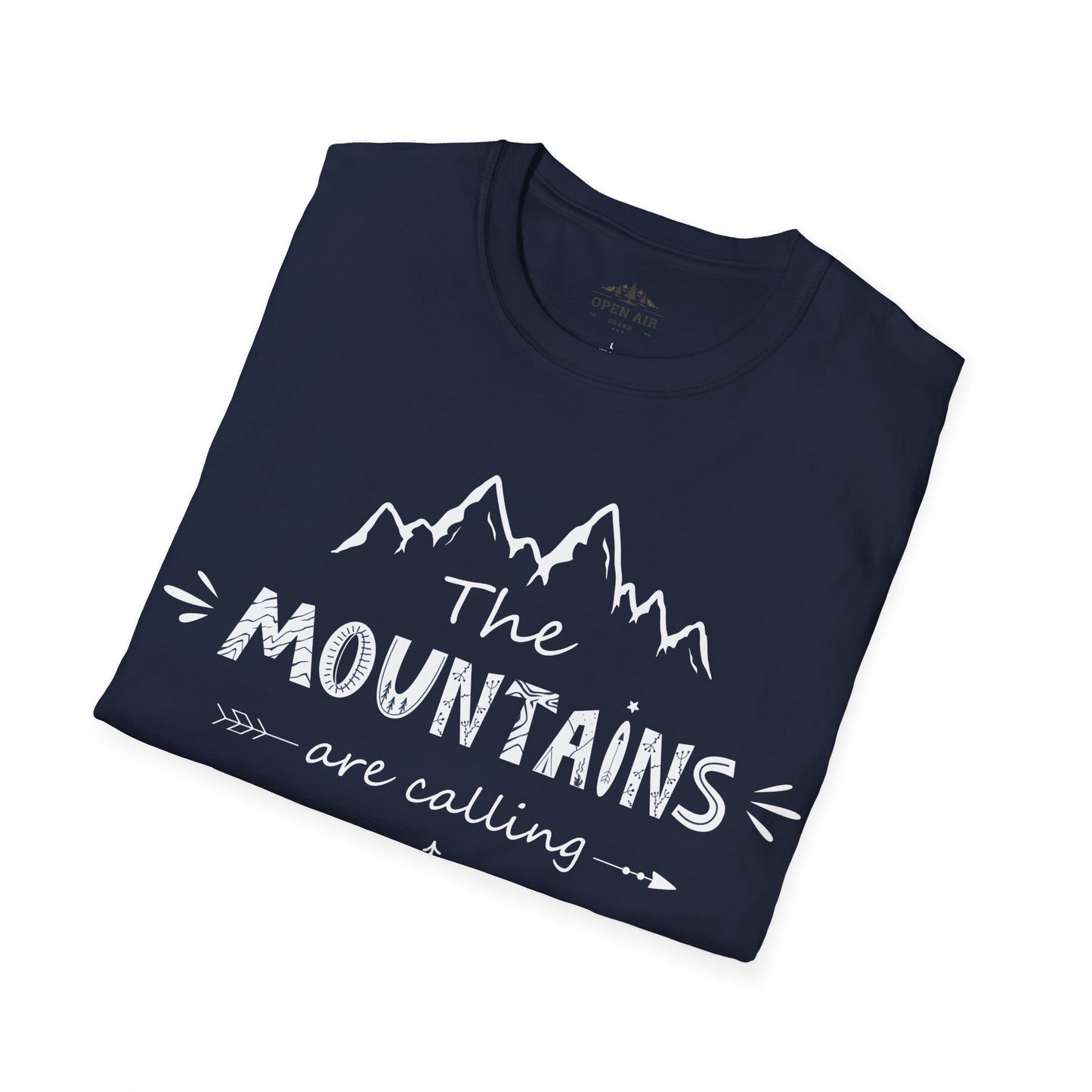 The Mountains are Calling T-Shirt