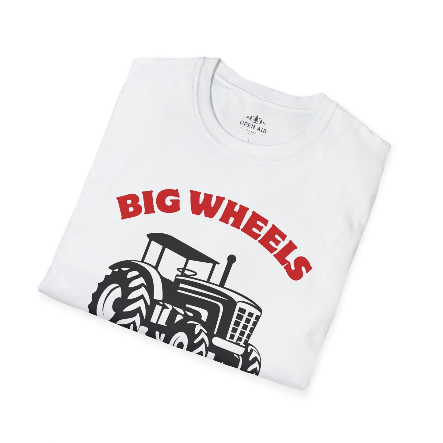 Big Wheels Keep on Turnin' T-Shirt