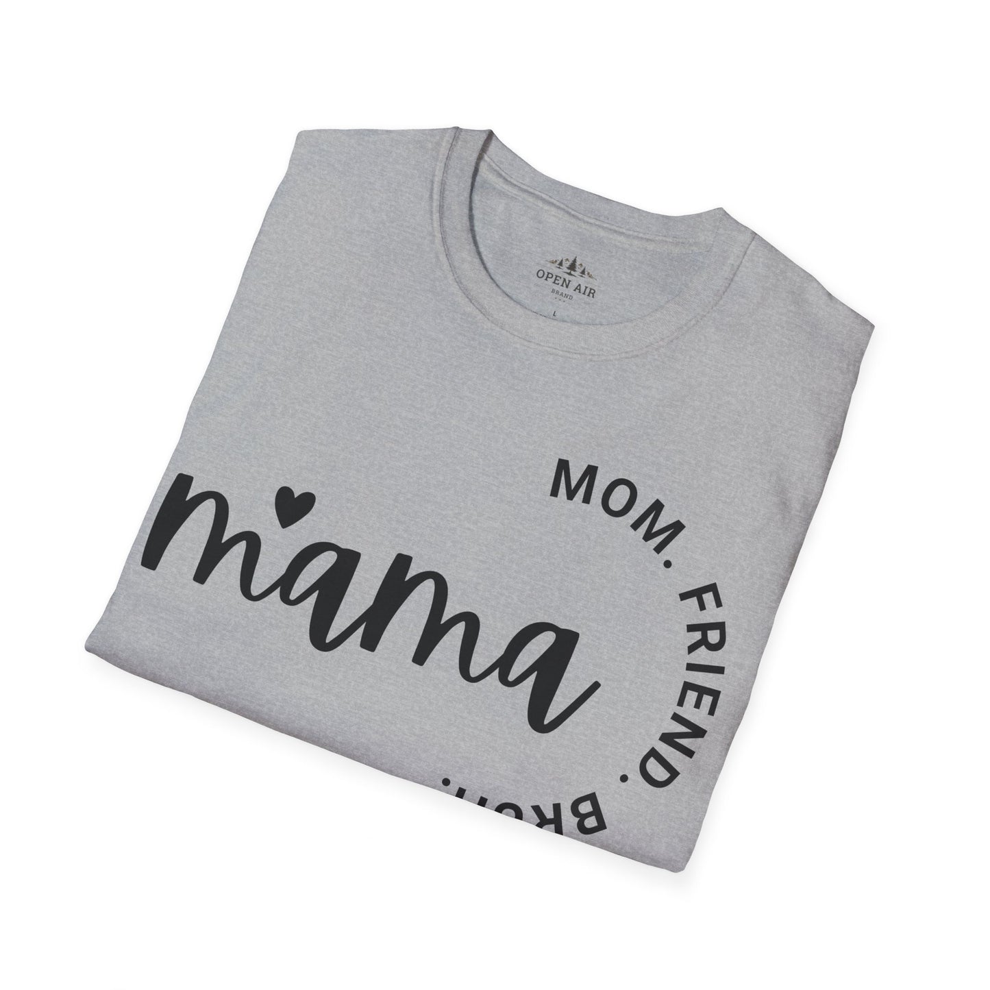 Mama Mom Friend Bruh T-Shirt