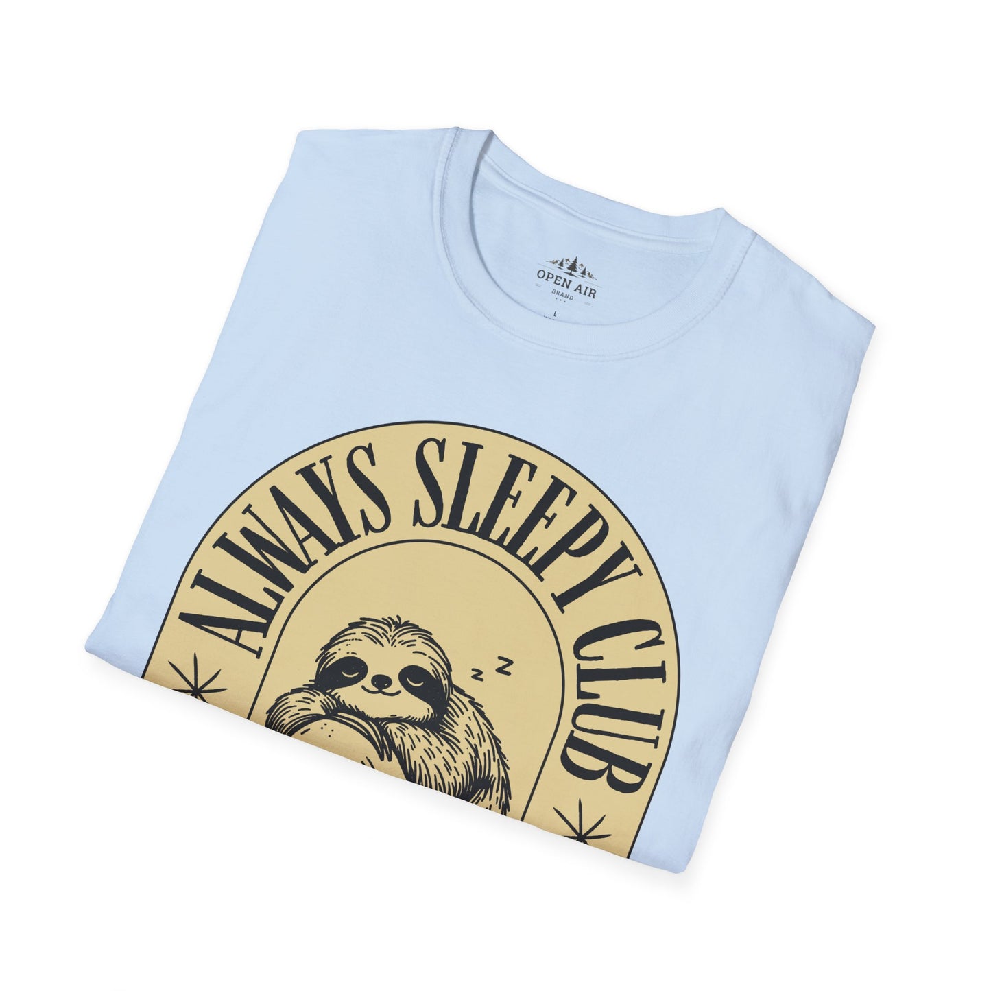 Always Sleepy T-Shirt