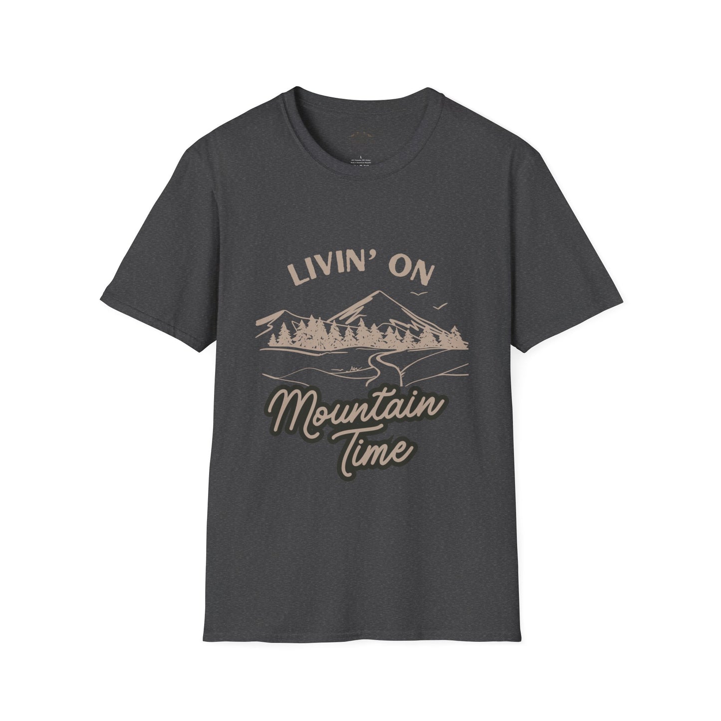 Livin' on Mountain Time T-Shirt