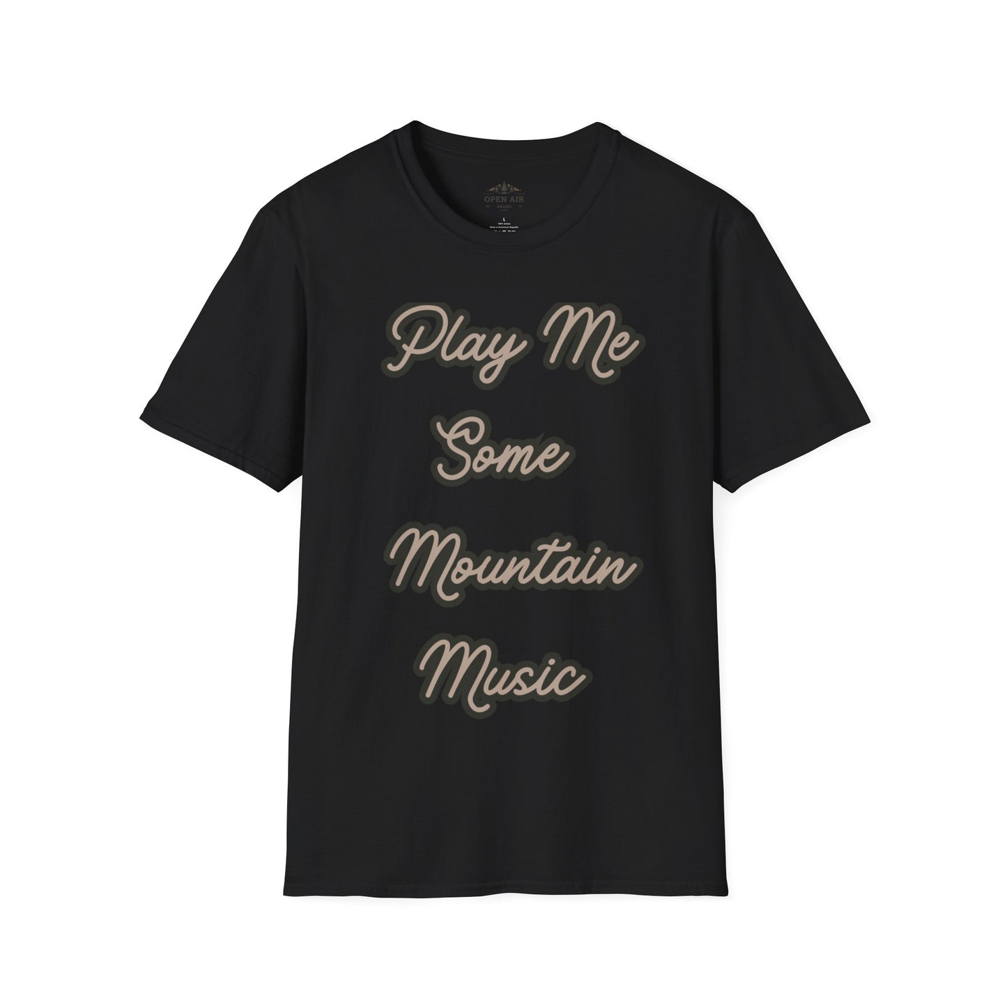 Play me some Mountain Music T-Shirt