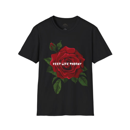 Keep Life Thorny T-Shirt