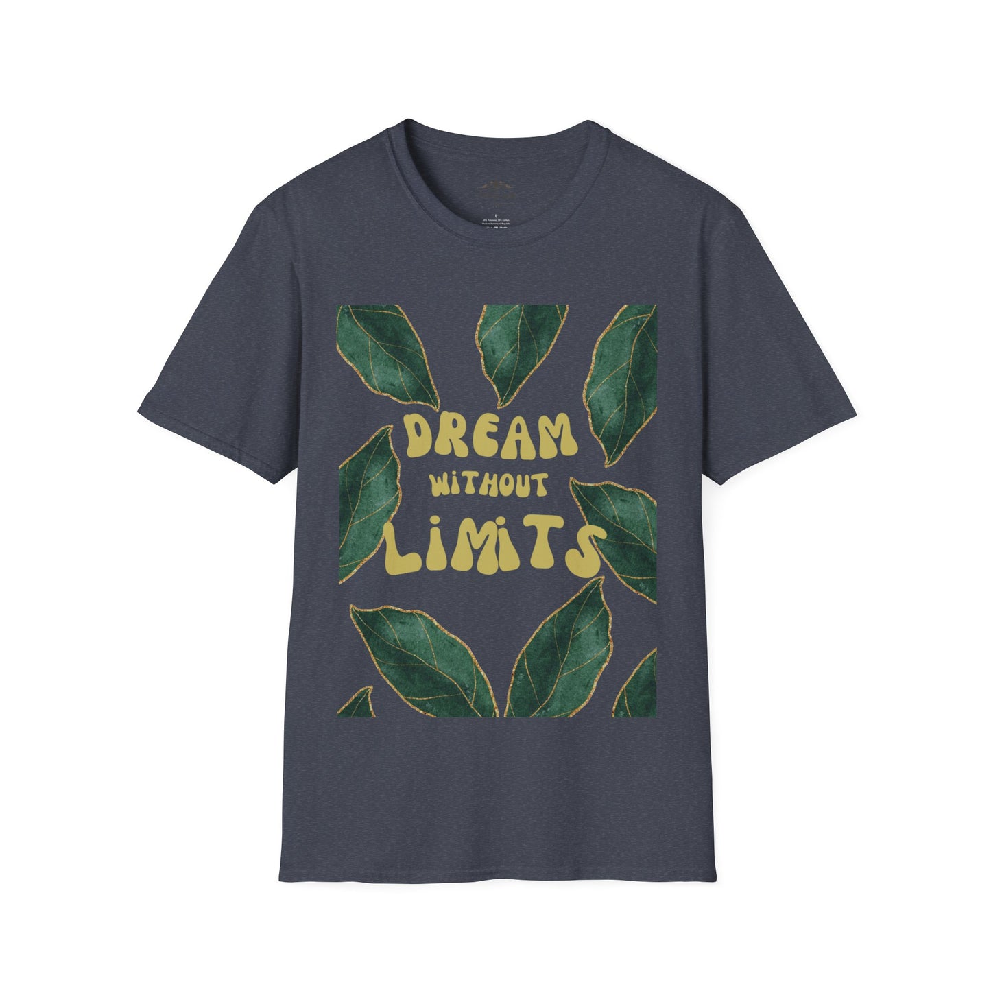 Dream without limits T-Shirt