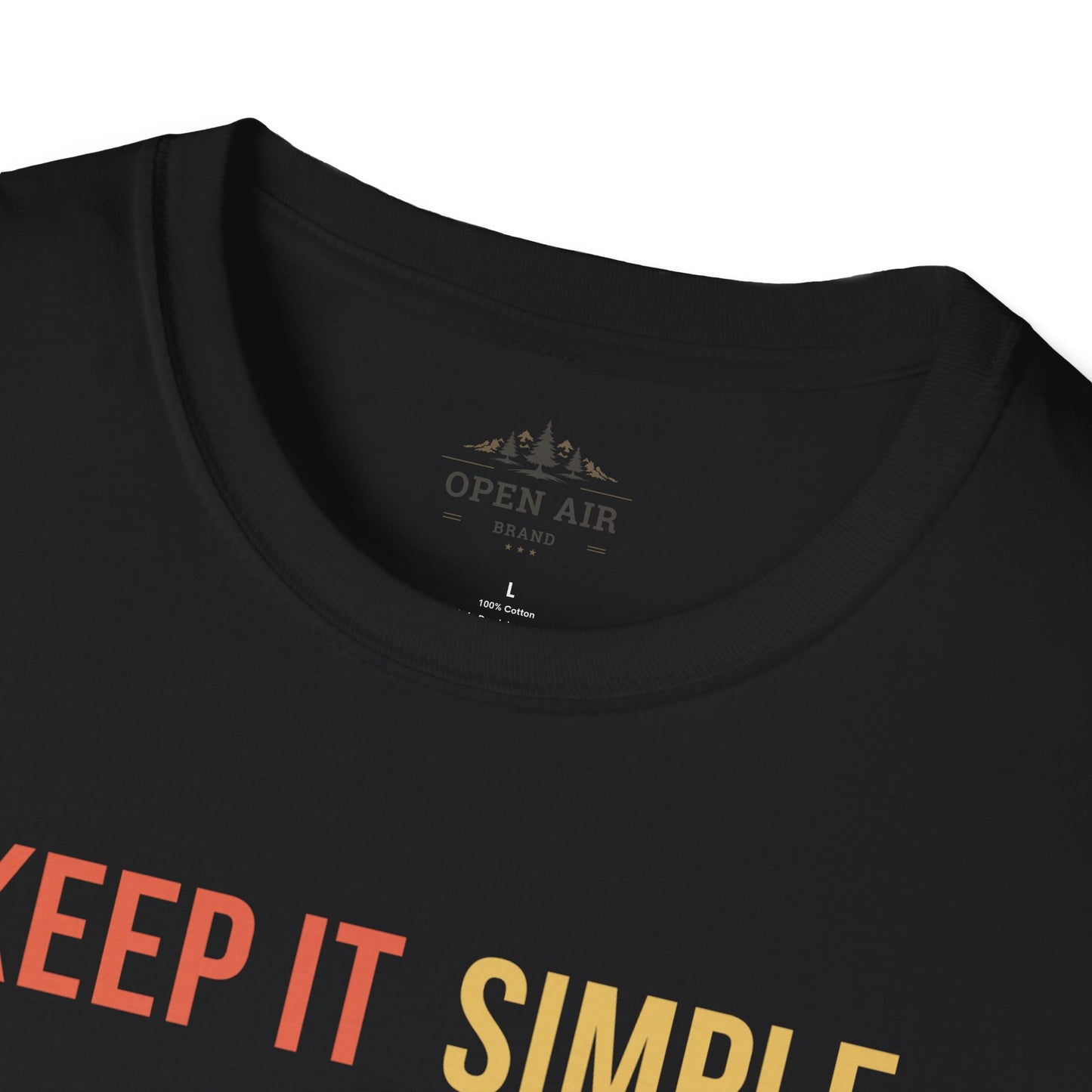Keep it Simple T-Shirt