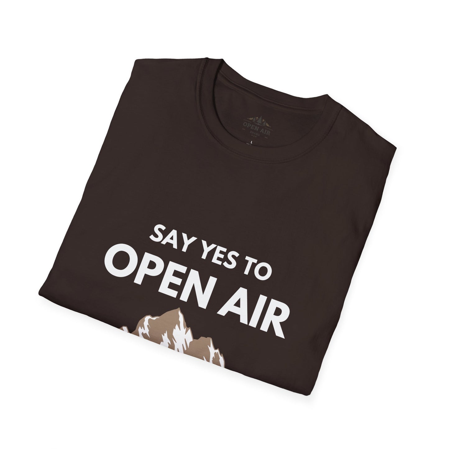 Say Yes to Open Air T-Shirt