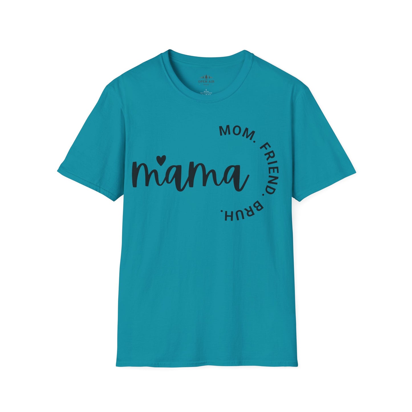 Mama Mom Friend Bruh T-Shirt