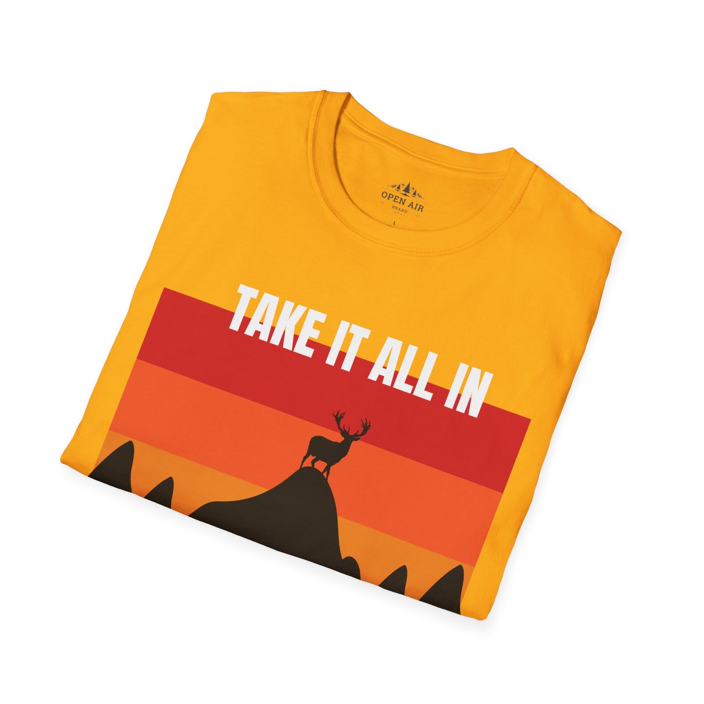 Take it all In T-Shirt