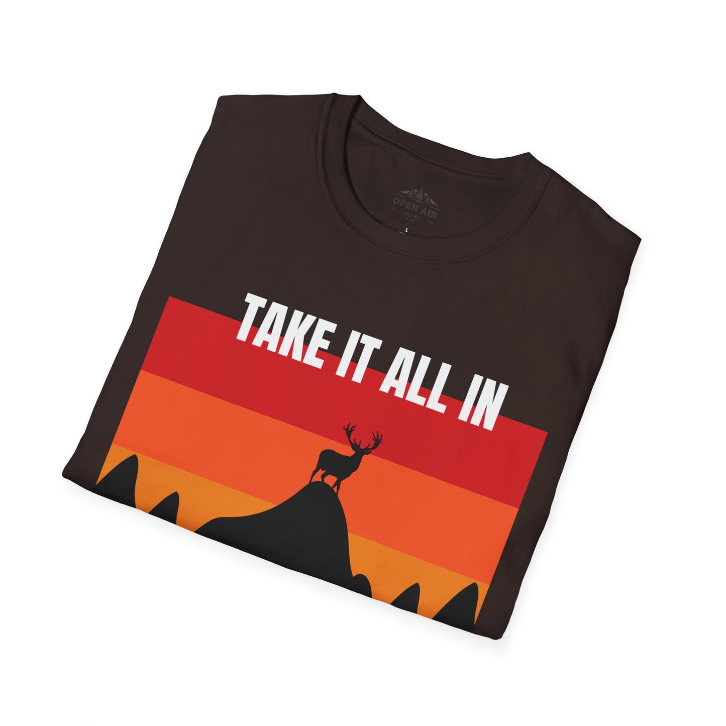Take it all In T-Shirt