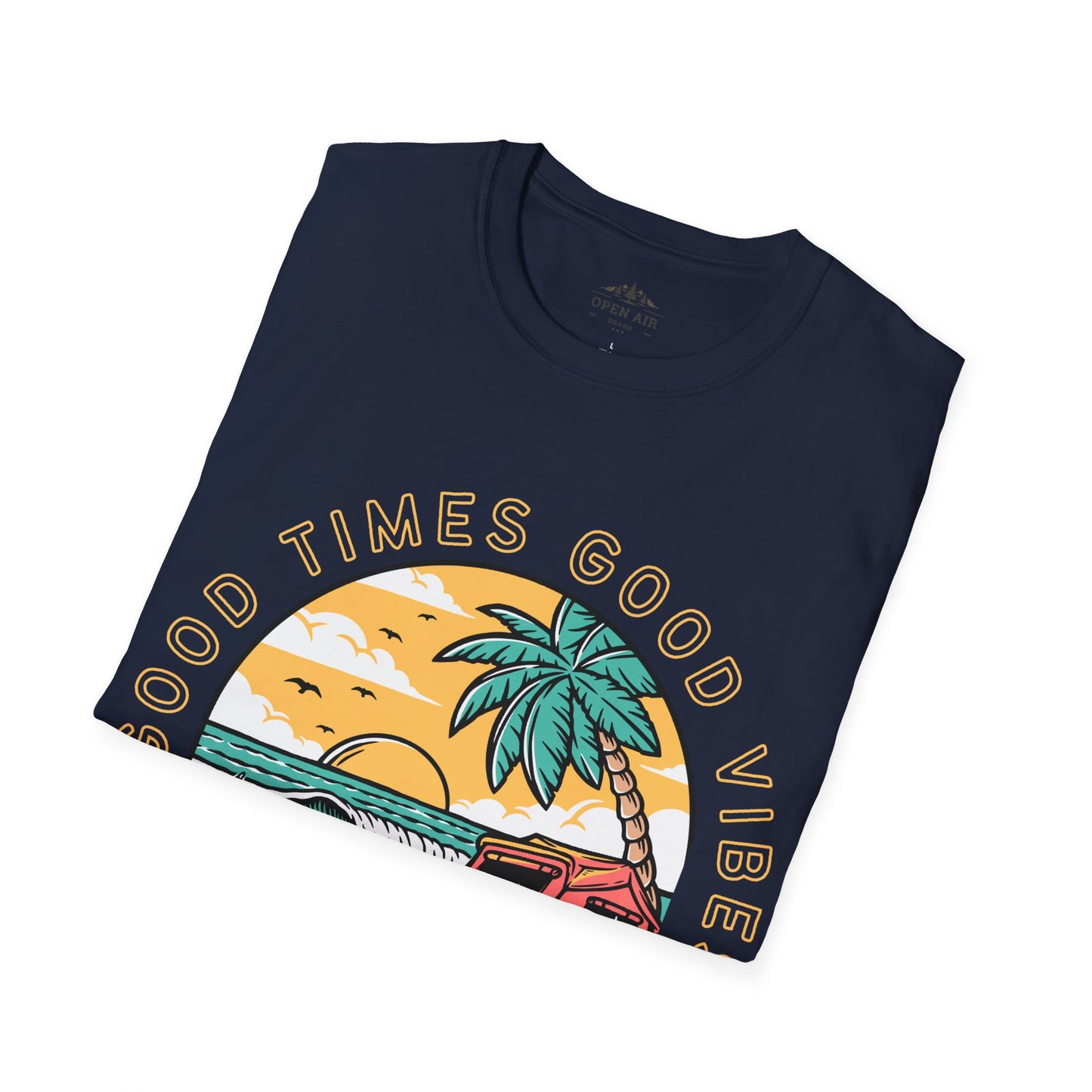 Good Times Good Vibes T-Shirt