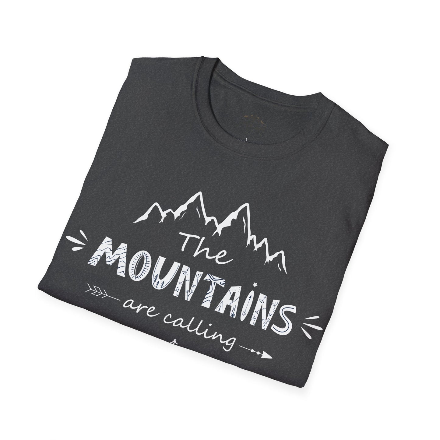 The Mountains are Calling T-Shirt