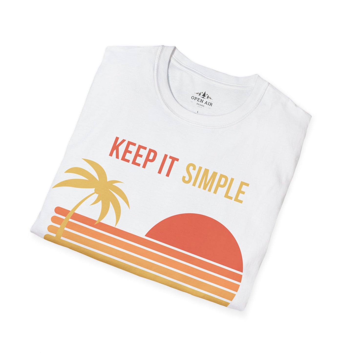 Keep it Simple T-Shirt