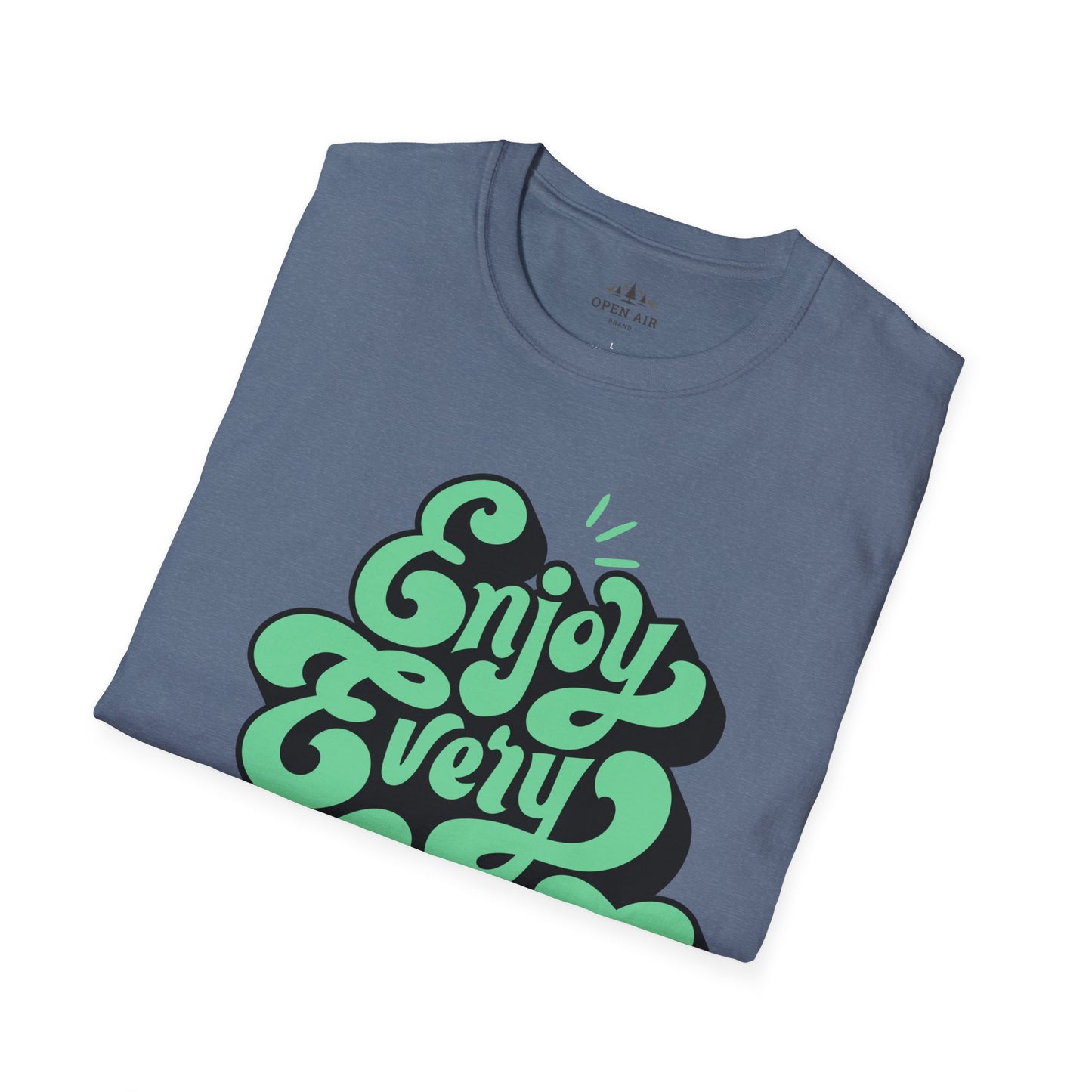 Enjoy Every Moment T-Shirt