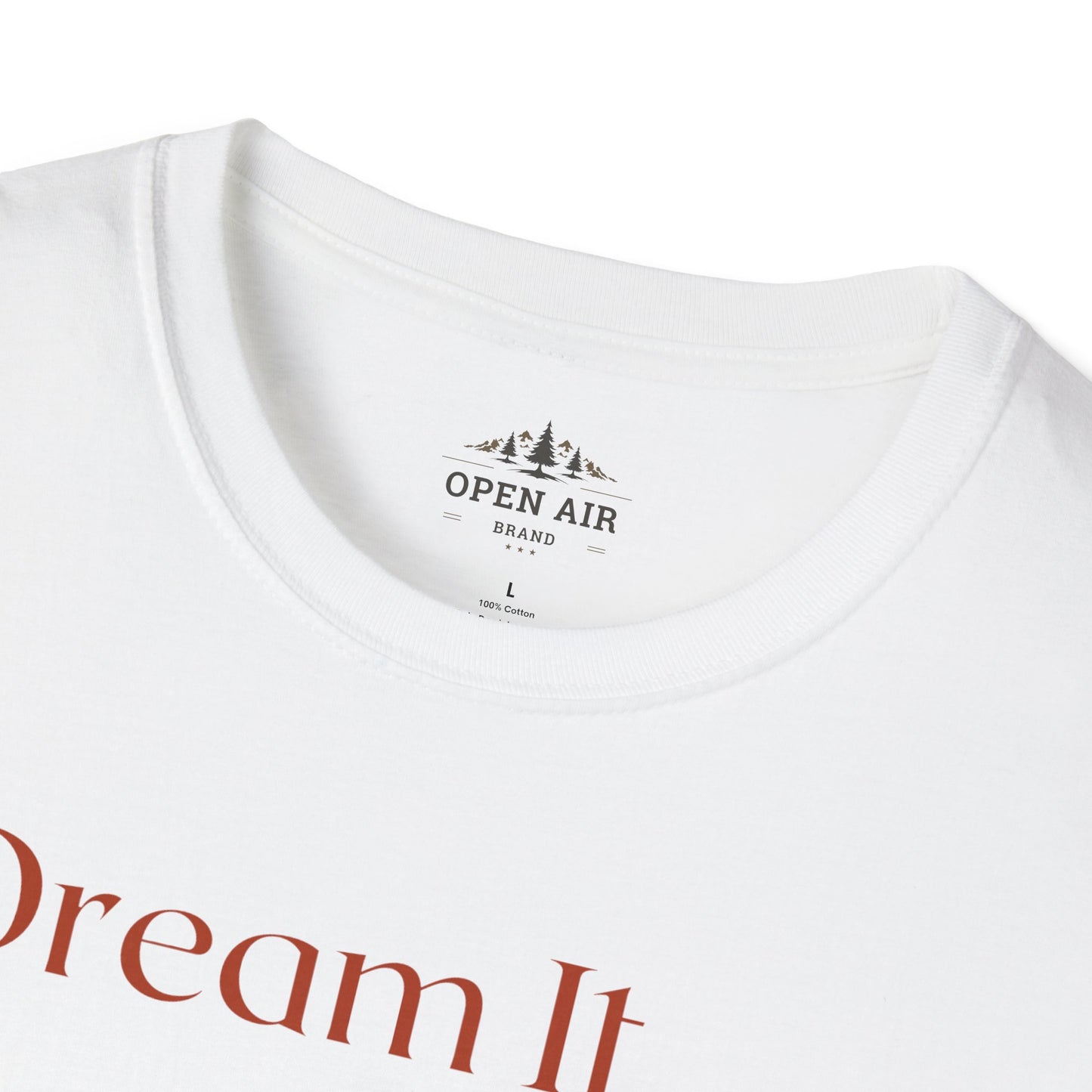 Dream It Believe it Build It T-Shirt