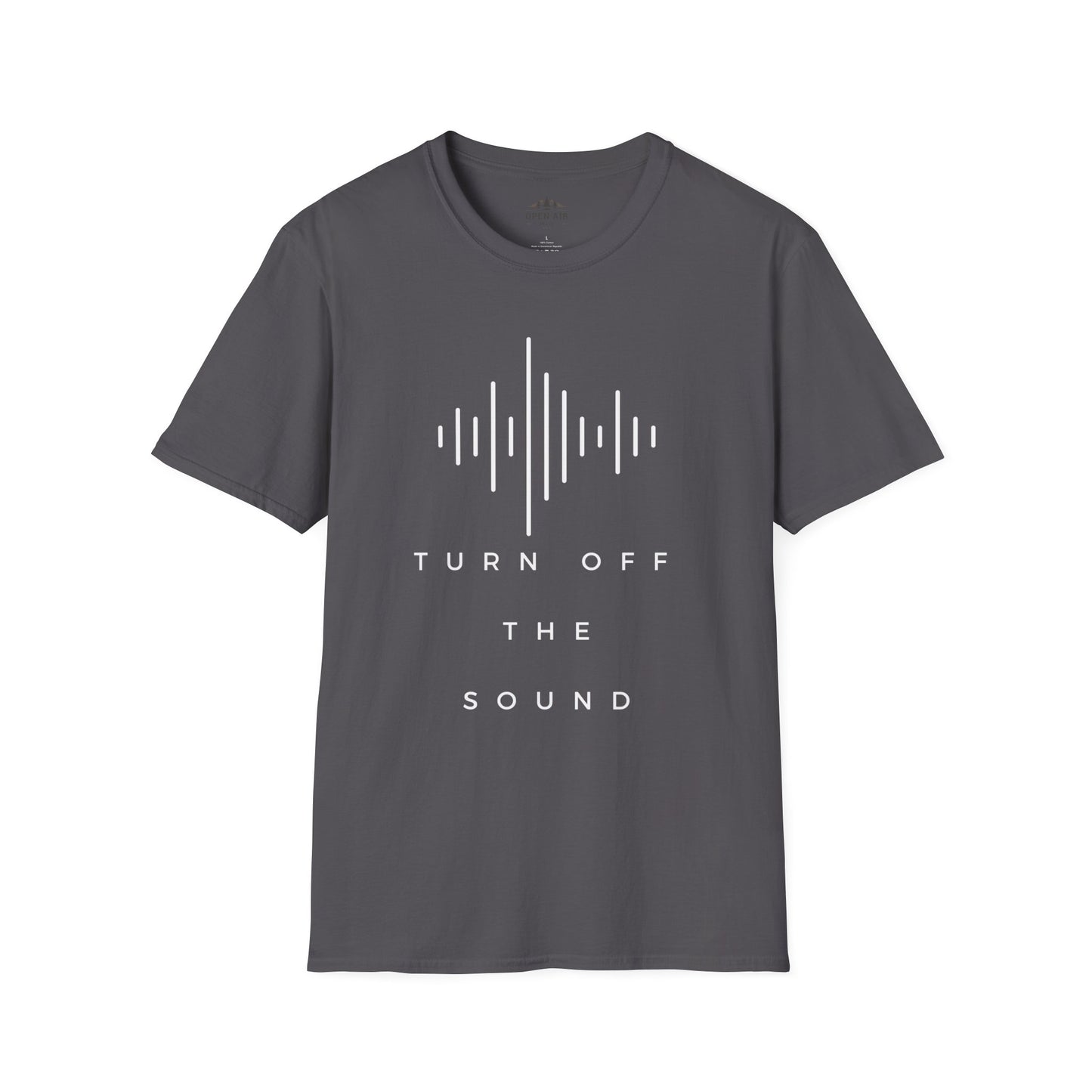 Turn Off the Sound T-Shirt