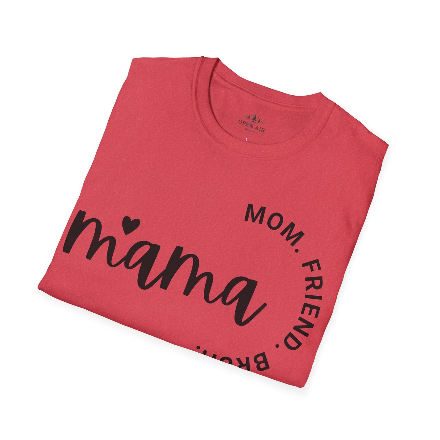 Mama Mom Friend Bruh T-Shirt