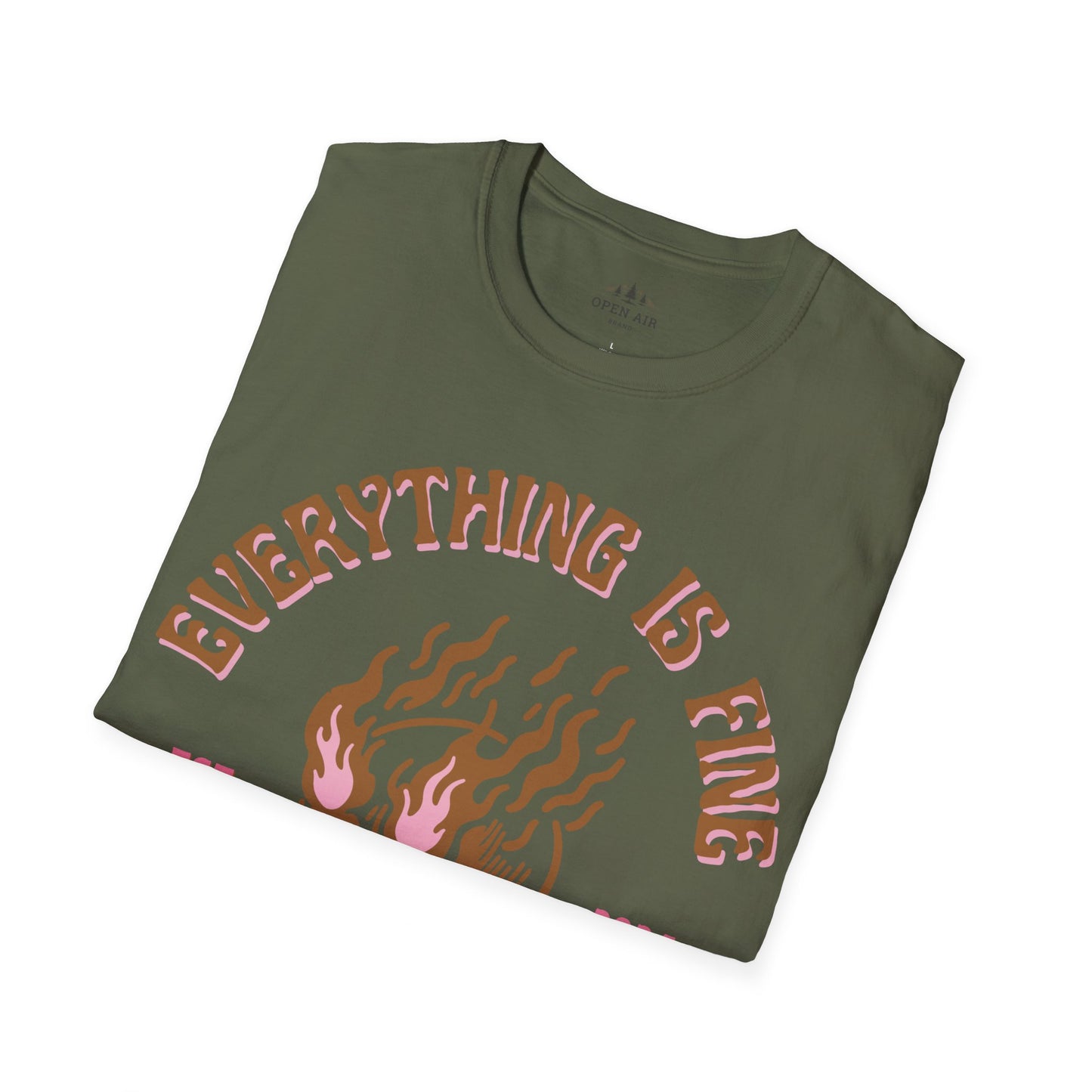 Everything is Fine T-Shirt