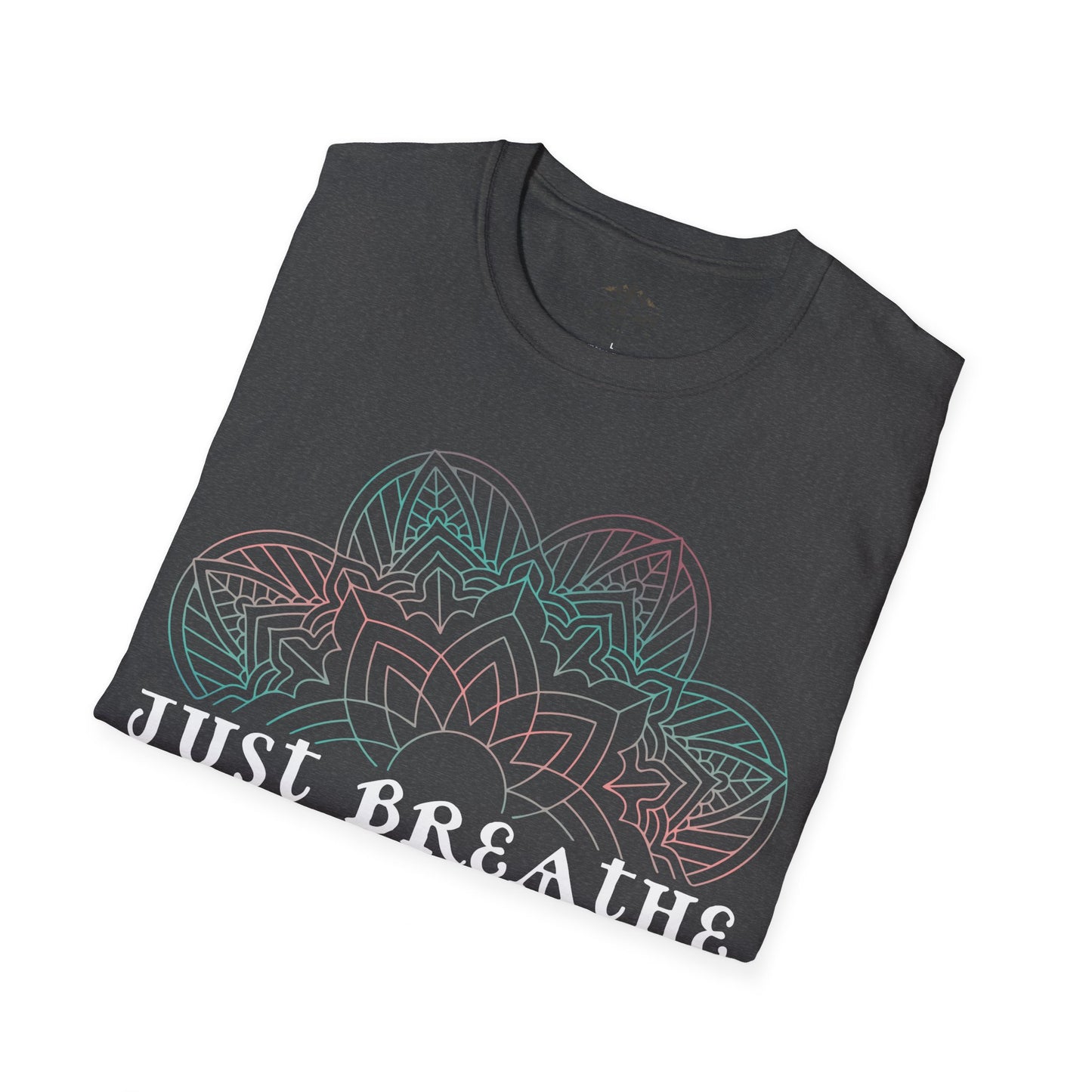Just Breathe T-Shirt