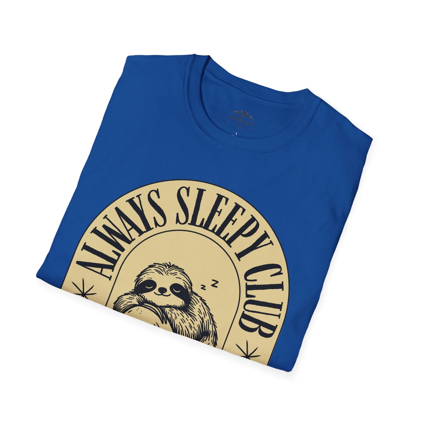 Always Sleepy T-Shirt