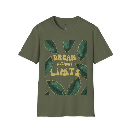 Dream without limits T-Shirt