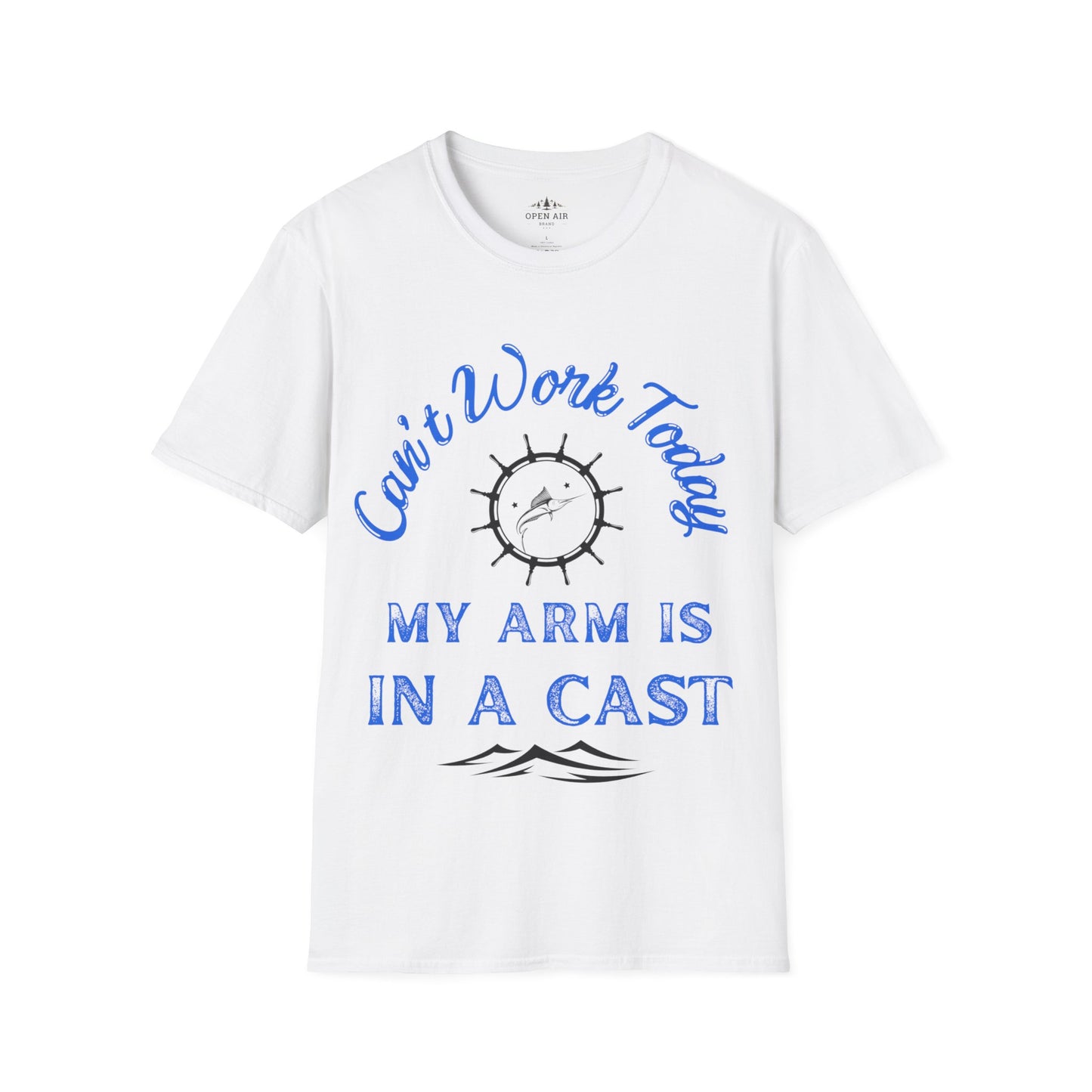 Cant work today My arm is in a cast T-Shirt